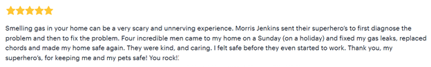 A five-star review praising Morris Jenkins for quickly and safely fixing gas leaks at the reviewer's home, highlighting the professionalism and care of the service team.
